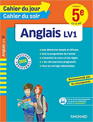 CAHIER DU JOUR CAHIER DU SOIR ANGLAIS LV1 5E CYCLE 4 (12-13Ans)